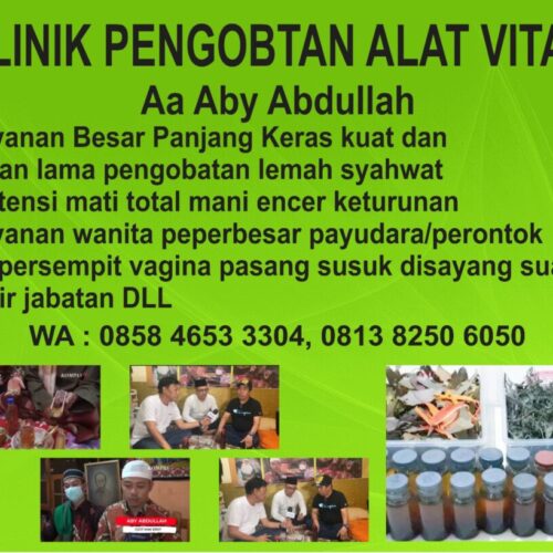 Pengobatan Alat Vital Jakarta Selatan (Aa. Aby Abdullah) (2) Pengobatan Alat Vital Jakarta Selatan (Aa. Aby Abdullah) (2)