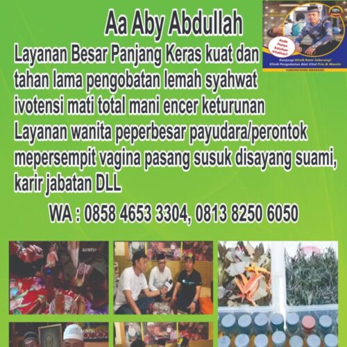 Pengobatan Alat Vital Jakarta Selatan (Aa. Aby Abdullah) (3) Pengobatan Alat Vital Jakarta Selatan (Aa. Aby Abdullah) (3)